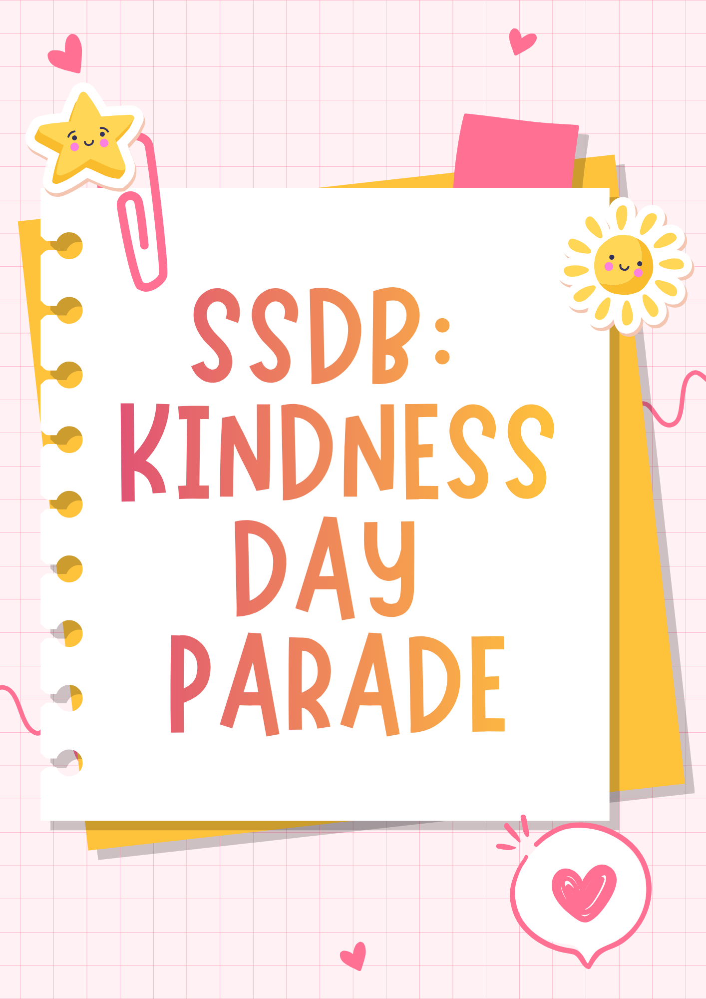 SSDB Closure: Kindness Day Parade