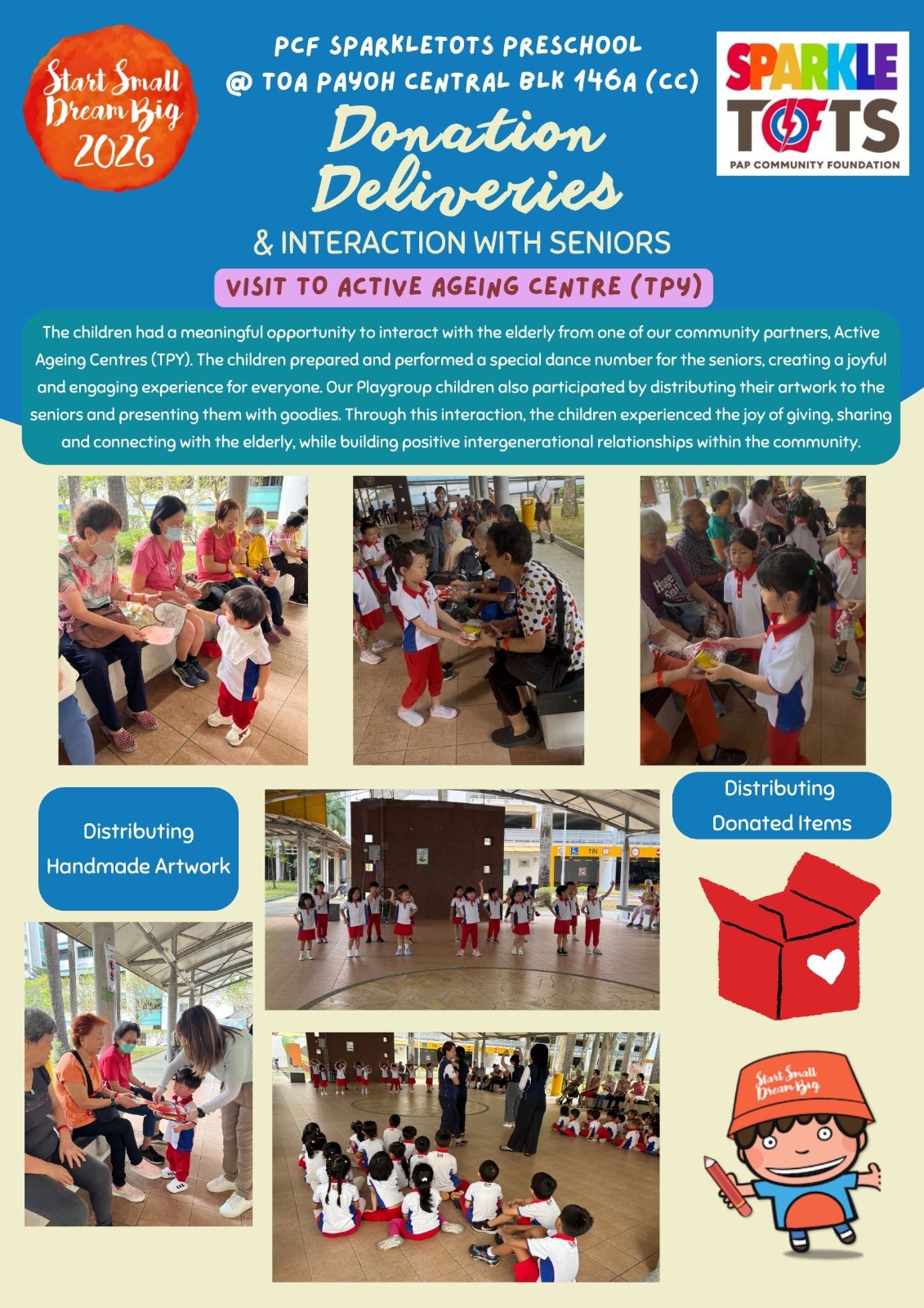 Start Small Dream Big - Donation Deliveries & Interaction with Seniors