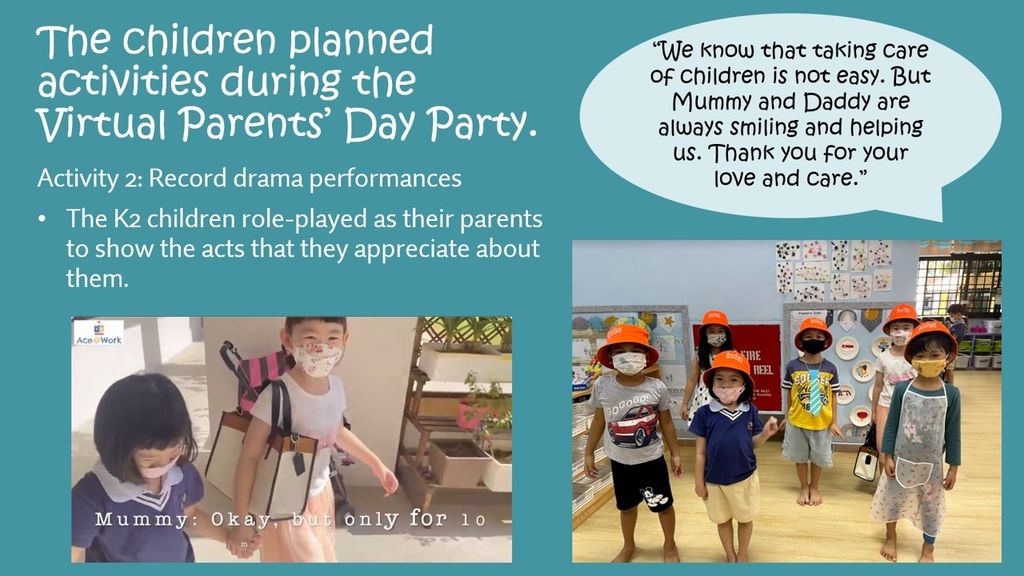 Ace @ Work Childcare (CCK757) - Virtual Parents' Day Party 2021 — photo 9