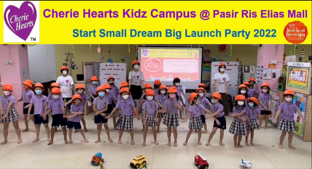 Cherie Hearts Kidz Campus @ Pasir Ris Elias Mall - Event: “Start Small Dream Big Launch Party” on 13 Apr 2022 (Wednesday) — photo 1