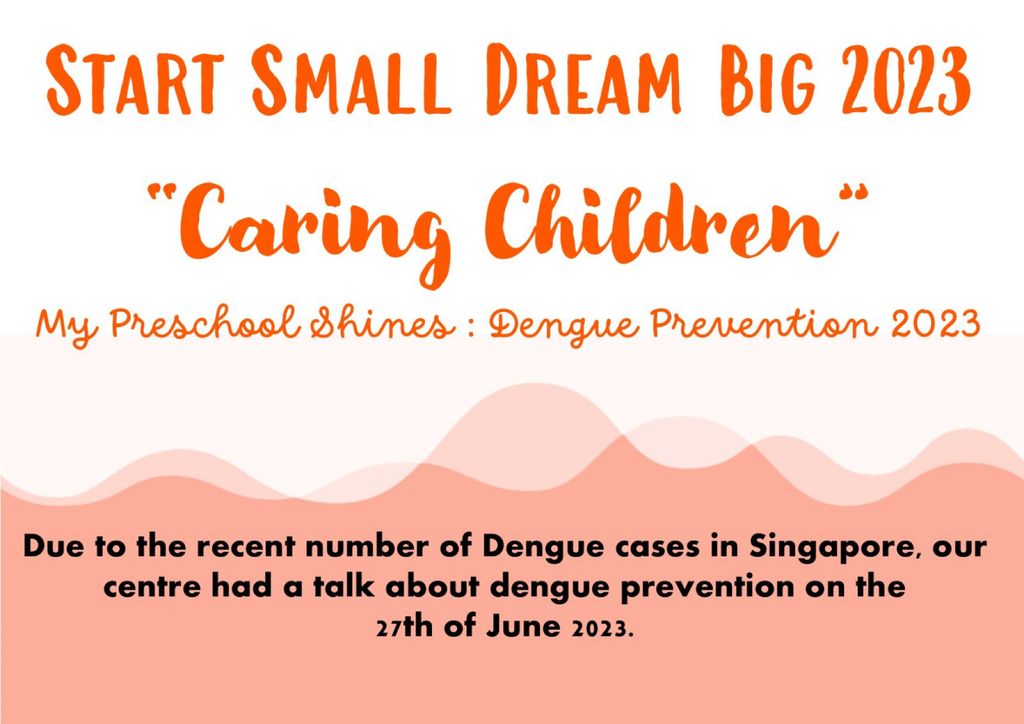 Caring Children : Dengue Prevention Talk