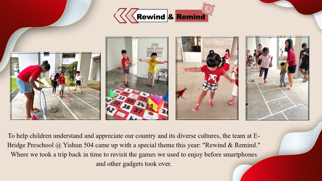 Rewind and Remind @E-Bridge Pre-school 504 Yishun — photo 3