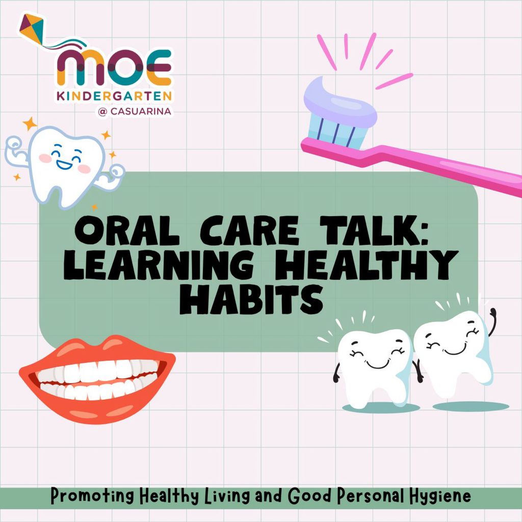 Oral Care Talk: Learning Healthy Habits