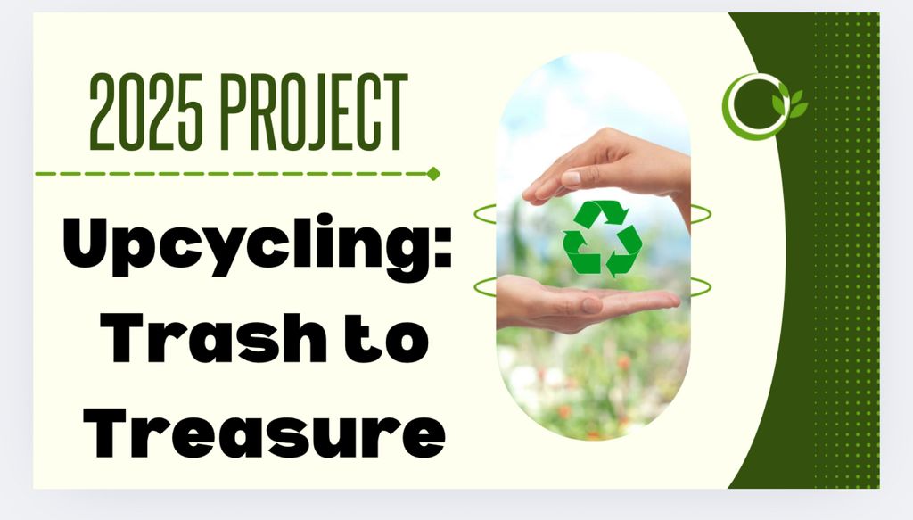 2025 SSDB Project “Upcycling: Trash to Treasure” @ The Schoolhouse Dover