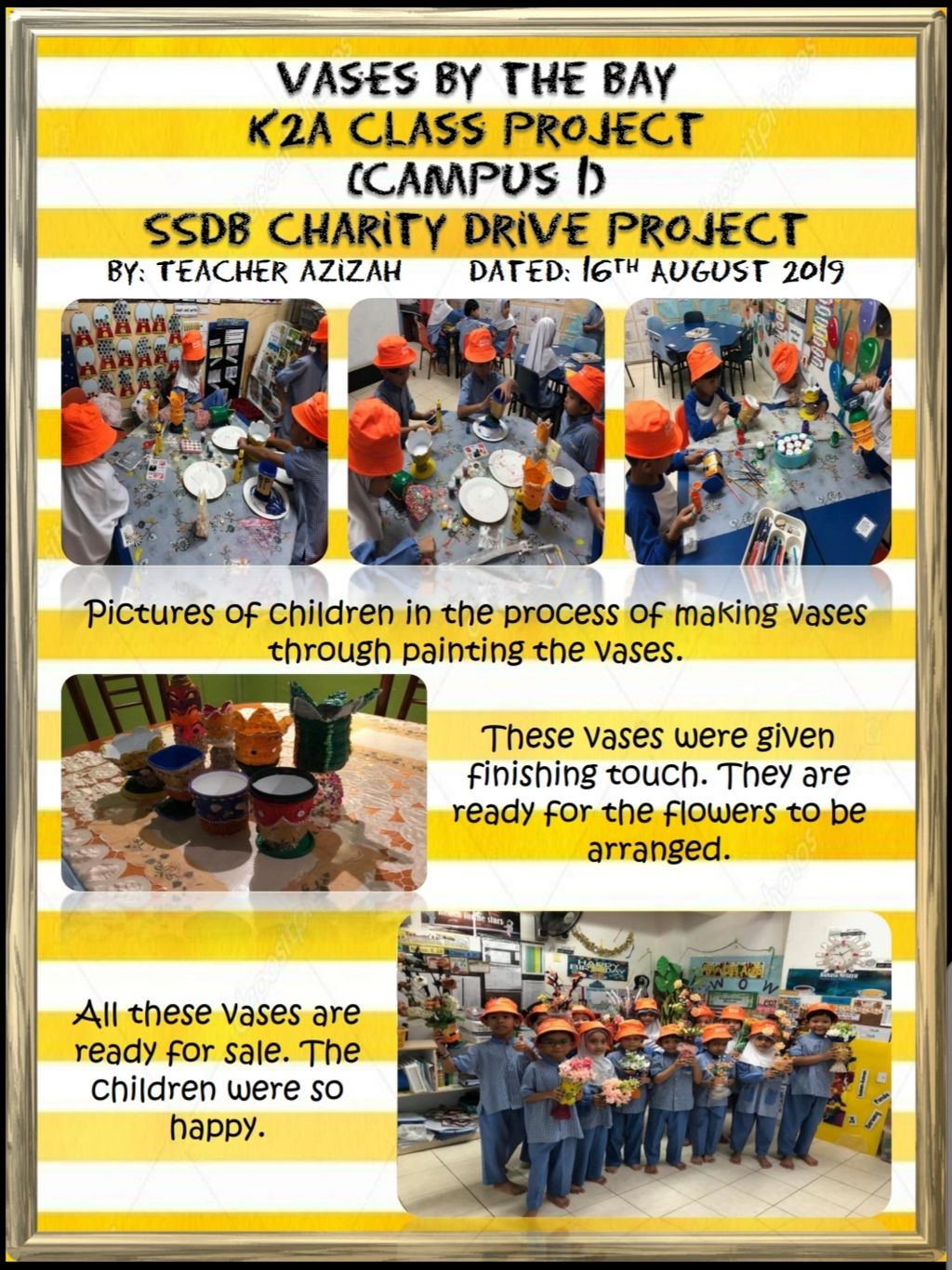 Vases By The Bay-K2A (Campus 1) Charity Drive Project