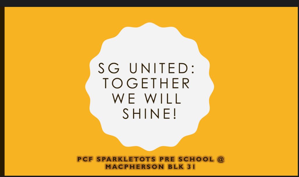 PCF Sparkletots PreSchool @ MacPherson Blk 31: Together, WE SHINE