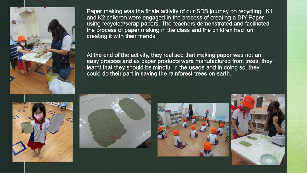 We are GREEN - Our Recycleable Paper