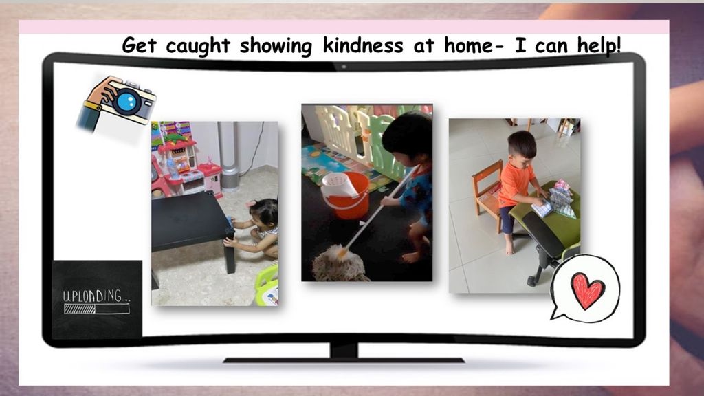 Get caught showing kindness at home!